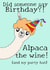 Did someone say birthday? Alpaca the wine and my party hat! created by Little Prints Fred Designs