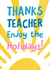 Thanks Teacher sun card created by Katherine Lynas