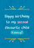 Happy Birthday To My Second Favourite Child created by Katherine Lynas