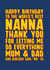Funny Birthday Card for Nanna created by Blind Faith
