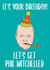 Phil Mitchell Birthday Card created by Occasionally funny