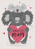 Koality Mum Birthday Card created by Kelsey  Collings 