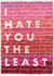 I hate you the least love card created by Sparklymouse