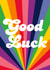 Good Luck Rainbow Card created by PengellyArt