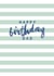 Classic Birthday Card - For Dad - Striped Design created by Kind of Simple Designs