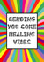 Rainbow Burst Healing Vibes, Get Well Card created by size3art
