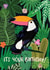 Pretty Birthday Card - Toucan - Plants - Jungle created by Jessica Morgan-Helliwell