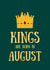 August King Birthday Card created by SJdesigns