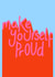 Make Yourself Proud Card created by Jodi Feddon