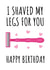 Birthday Shaved Legs created by Rock & Rose Creative