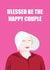 Blessed be engagement & wedding - The Handmaids Tale Card created by Adam Regester