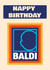Cheeky Aldi Birthday Card - Funny Pun - Baldi created by Heeby Jeeby's