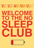 Welcome to the no sleep club, new baby card created by David Blair