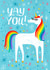 Congratulations Card - Unicorn with Rainbow Mane - Yay You! created by Kay Wolfersperger