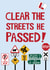 Beep Beep Clear The Streets 1001 created by @Niamheile_Design