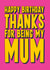 Heartfelt birthday card for Mum - Thank You created by Blind Faith