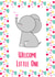 New Baby Welcome Little One Elephant Card created by Amy Walton