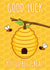 Punny Bee good luck card created by Lucie Chapman