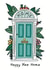 Pretty Front Door New Home Card - Plants - Happy New Home created by Colourful Life