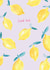 Good luck lemons created by Laura Pantony
