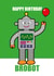 BroBot Birthday Card created by Yeti Design