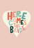 Here comes the bride engagement card created by Kate Fox