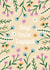 Pretty floral engagement card - Botonical congratulations card created by Kamiya Chirodian