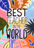 Best Teacher In The World, Thank You Card created by R Locke Design