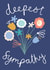 Deepest Sympathy created by Fox and Bird Studio