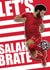 Mo Salah - Let's Salah-brate created by SX2Prints
