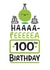 Haaaa-Peeeeea 100th Birthday created by Conor Rawson