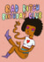 Bad Gal Birthday Club created by Nice Girl