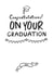 Congratulations on your Graduation created by Jodie Gaul & Co