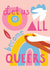 Let us all become queers created by Charlotte Hagman