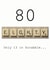80th Scrabble birthday card created by Namephrame