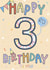 Happy 3rd Birthday! Three Today - Third Birthday card created by Scribble + Print Co