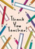 Thank You Teacher Card! created by Amy Florence Design
