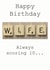 Wife Scrabble Birthday Card created by Namephrame