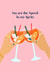You Are The Aperol To My Spritz Friendship Card created by Niamh McCarthy