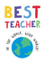 Best Teacher in the World, thank you card created by Hello Fridays Studio