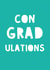 Con-GRAD-ulations created by I Made A Card