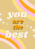 You Are The Best- Retro Thank you Card created by Sally Shannon