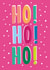Ho Ho Ho Sanata Clause Christmas card created by stephen shaw