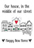 Cute Our Street New Home Card - Madness - Our House In The Middle Of Our Street created by Knick Knack Crafts