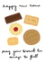 Cute Biscuit New Home Card - Digestive - Bourbon - Happy New Home May Your Biscuit Tin Always Be Full created by Kty.Illustrates
