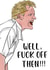 Gordon Ramsey F**k Off Leaving Card created by Tiny Tiger