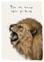 You Are Braver Than You Think, Lion Encouragement Card created by Beth Goodwin