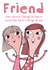 Friendship Card – Friends Are the Best Thing | Cute Best Friend Card created by elnup