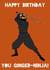 Ginger-ninja birthday card created by Little Prints Fred Designs