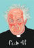 Feck Off - Father Jack Hackett Card created by Ryan Hodge